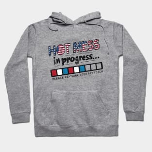 Hot Mess America Hoodie